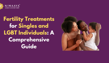 Fertility Treatments for Singles and LGBT Individuals: A Comprehensive Guide