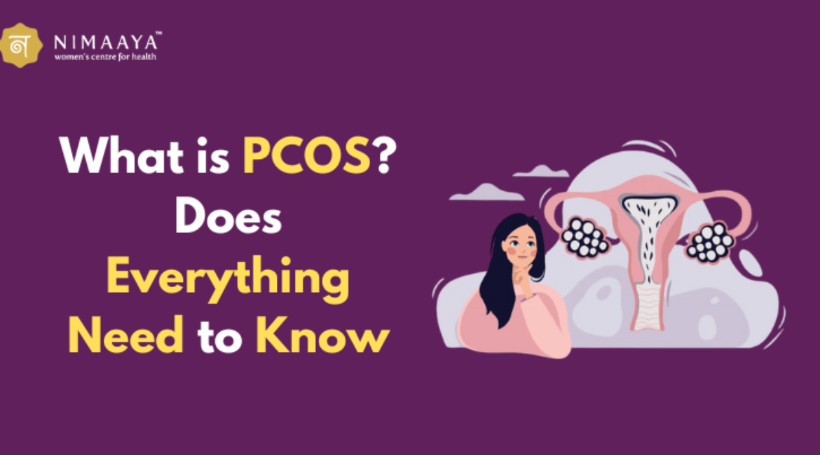 What is PCOS? Does Everything Need to Know