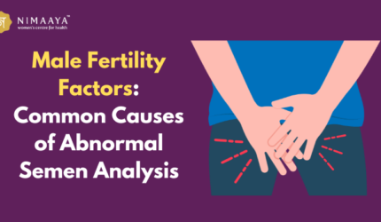 Male Fertility Factors: Common Causes of Abnormal Semen Analysis