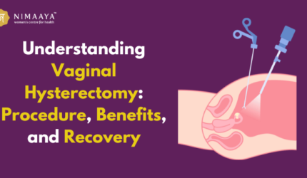 Understanding Vaginal Hysterectomy: Procedure, Benefits, and Recovery