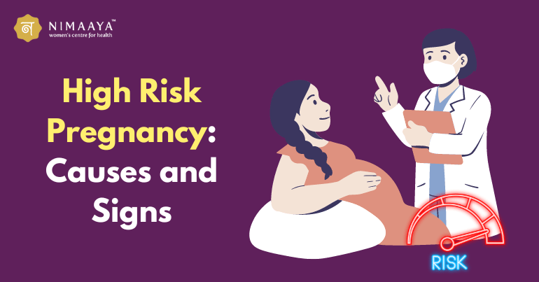 High Risk Pregnancy: Causes and Signs