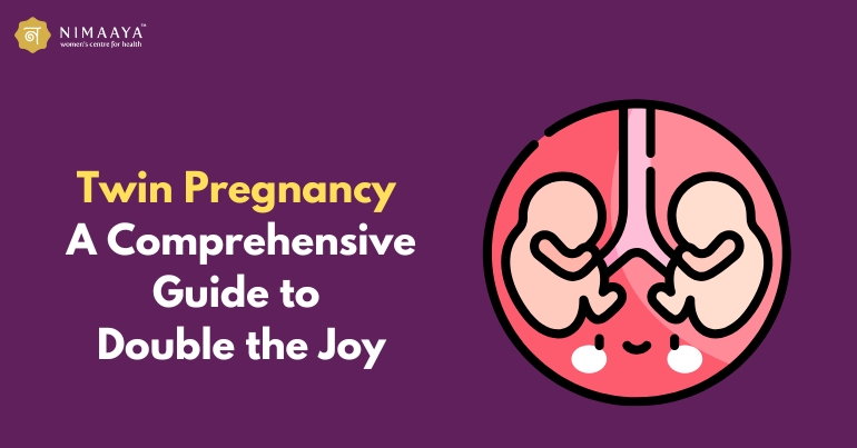 Twin Pregnancy guidelines