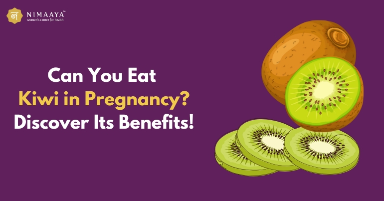 Kiwi In Pregnancy