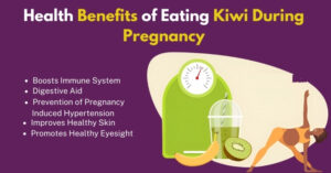 Kiwi benefits in pregnancy