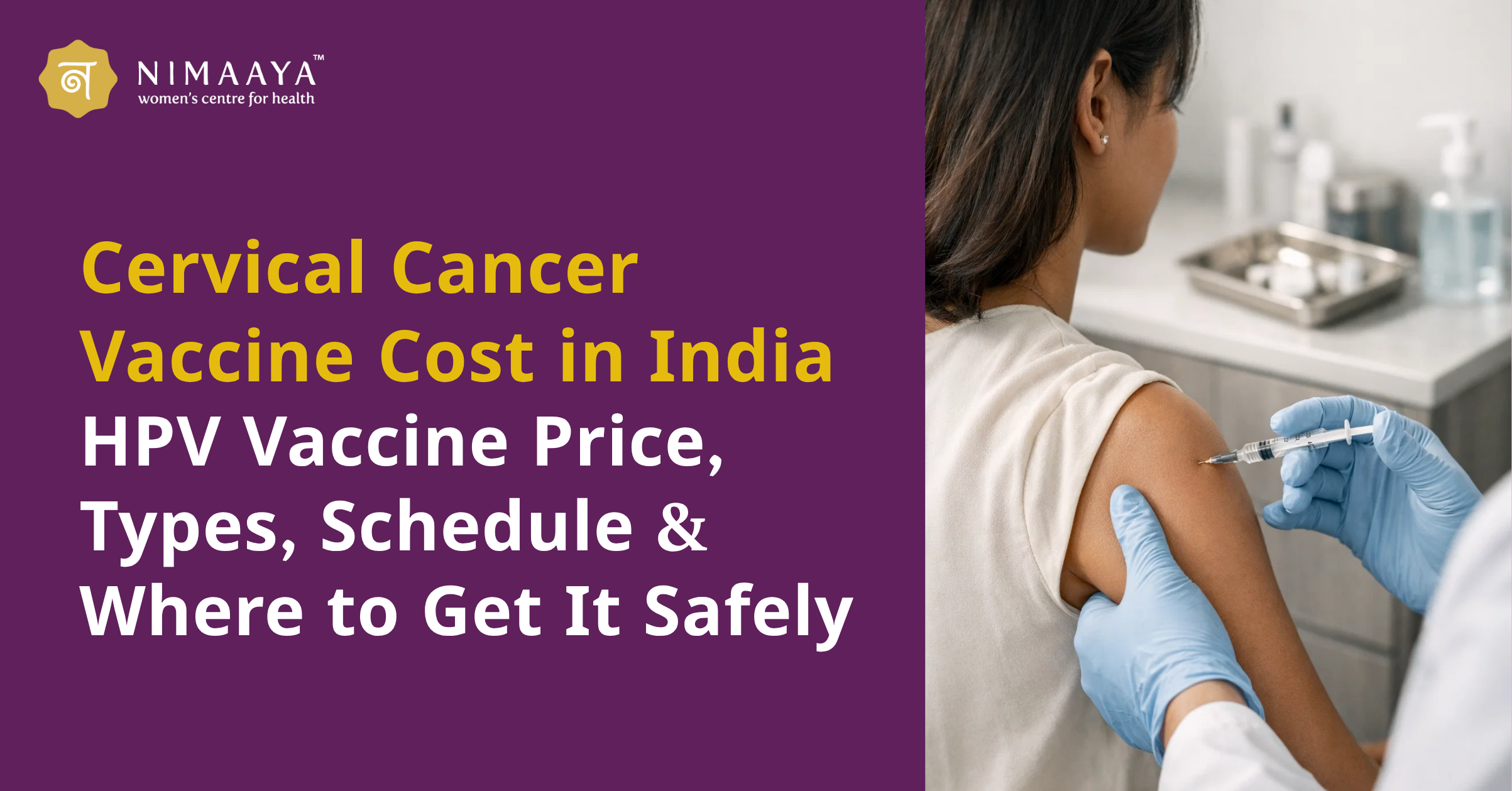Cervical Cancer Vaccine Cost in India